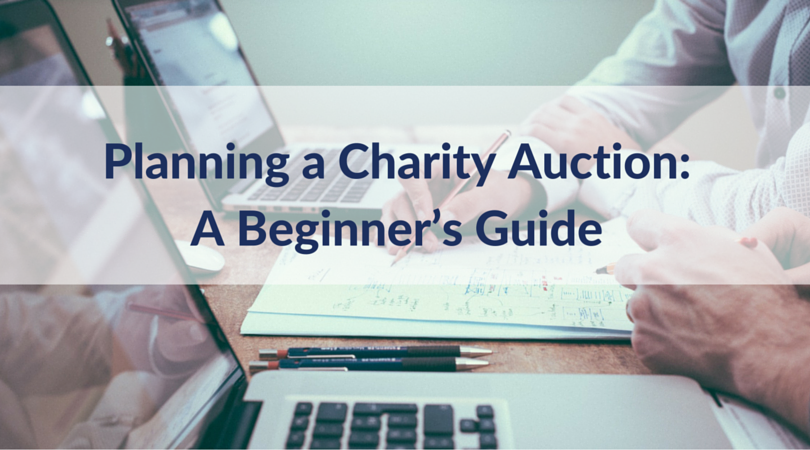 Planning a Charity Auction- A Beginner’s Guide