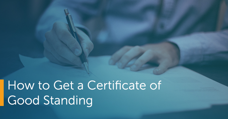 How to Get a Certificate of Good Standing